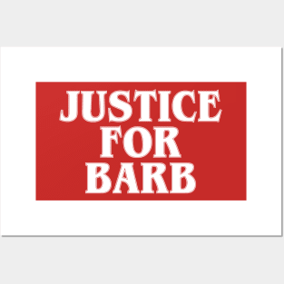 Justice for Barb Posters and Art